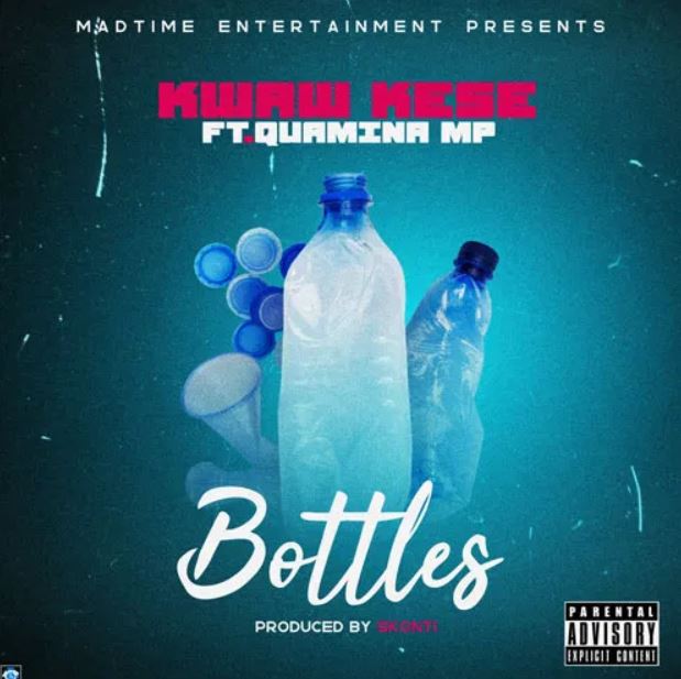 Kwaw Kese – Bottle