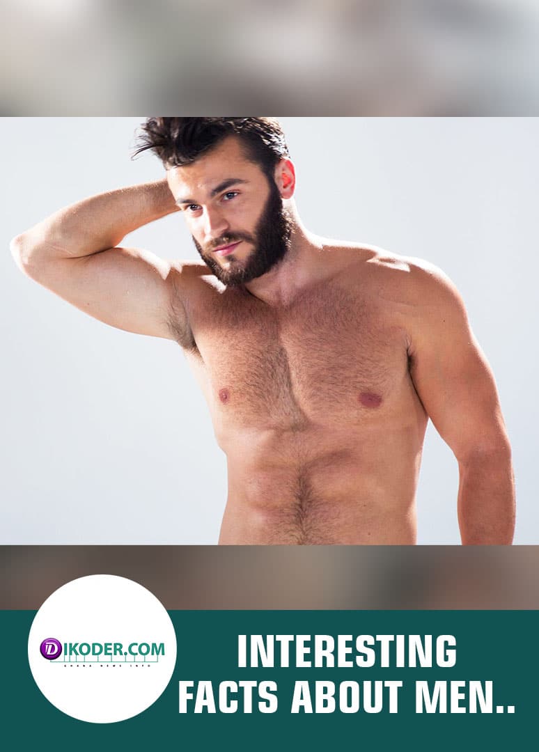INTERESTING FACTS ABOUT MEN